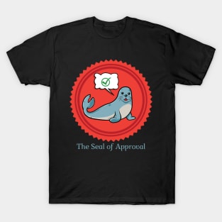 The Seal of Approval T-Shirt